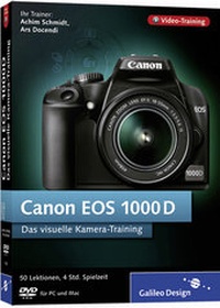 Abbildung von: Canon EOS 1000D. Das visuelle Kamera-Training - Rheinwerk