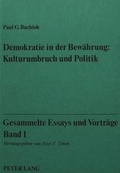 Cover: Gesammelte Essays und Vortr&auml;ge, Band I - Peter Lang Verlag
