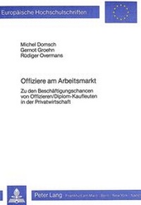 Abbildung von: Offiziere am Arbeitsmarkt - Peter Lang Verlag