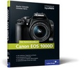 Cover: Canon EOS 1000D. Das Kamerahandbuch - Rheinwerk
