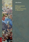 Cover: Bildprogramme barocker Klostersakristeien in &Ouml;sterreich - Tectum Wissenschaftsverlag