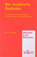 Cover: Der maskierte Gedanke - K&ouml;nigshausen & Neumann