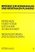 Cover: Siedlungsformen und soziale Kosten - Peter Lang Verlag