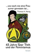 Cover: .wo noch nie eine Frau zuvor gewesen ist. - Tectum Wissenschaftsverlag
