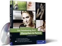 Abbildung von: Das Fotoshooting-Buch Menschen & Porträt - Rheinwerk