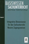 Cover: Integrative Zugangsweisen f&uuml;r den Sachunterricht - Schneider Hohengehren