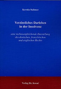 Abbildung von: Verzinsliches Darlehen in der Insolvenz - Kovac, Dr. Verlag