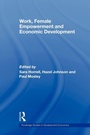 Cover: Work, Female Empowerment and Economic Development - Routledge