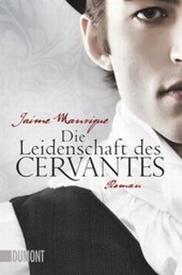 Abbildung von: Die Leidenschaft des Cervantes - DuMont Buchverlag