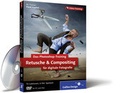 Bild: Das Photoshop-Training f&uuml;r digitale Fotografie: Retusche & Compositing. - Rheinwerk