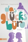 Cover: Das Gl&uuml;cksb&uuml;ro - DuMont Buchverlag