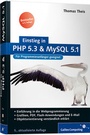 Cover: Einstieg in PHP 5.3 und MySQL 5.1 - Galileo Computing