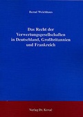 Cover: Das Recht der Verwertungsgesellschaften in Deutschland, Grossbritannien und Frankreich - Kovac, Dr. Verlag