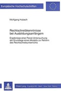 Cover: Rechtschreibkenntnisse bei Ausbildungsanf&auml;ngern - Peter Lang Verlag
