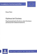 Cover: Orpheus bei Cocteau - Peter Lang Verlag