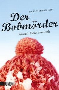 Abbildung von: Der Bobmörder - DuMont Buchverlag