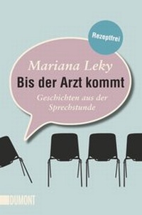 Abbildung von: Bis der Arzt kommt - DuMont Buchverlag