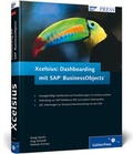 Cover: Xcelsius: Dashboarding mit SAP BusinessObjects - Rheinwerk