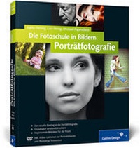 Abbildung von: Die Fotoschule in Bildern. Porträtfotografie - Galileo Design