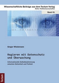 Abbildung von: Regieren mit Datenschutz und Überwachung - Tectum Wissenschaftsverlag