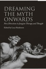 Cover: Dreaming the Myth Onwards - Routledge
