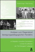 Cover: Analysen zum Gegenstand bewegungsp&auml;dagogischen Handelns - Schneider Hohengehren