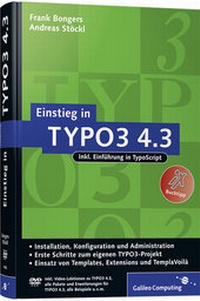 Abbildung von: Einstieg in TYPO3 4.3 - Galileo Computing