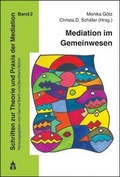 Abbildung von: Mediation im Gemeinwesen - Schneider Hohengehren