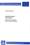 Cover: Identit&eacute; sociale et &eacute;volution - Peter Lang Verlag