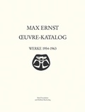 Cover: Max Ernst Oeuvre-Katalog Band 6 Werke 1954 - 1963 - DuMont Buchverlag