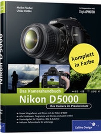 Abbildung von: Nikon D5000. Das Kamerahandbuch - Rheinwerk