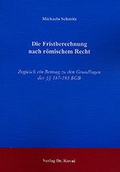 Cover: Die Fristberechnung nach r&ouml;mischem Recht - Kovac, Dr. Verlag
