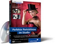 Abbildung von: Perfekte Porträtfotos im Studio - Rheinwerk