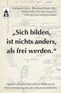 Cover: "Sich bilden, ist nichts anders, als frei werden" - wbv Media