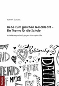 Abbildung von: Liebe zum gleichen Geschlecht - Ein Thema für die Schule - Tectum Wissenschaftsverlag