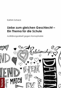 Abbildung von: Liebe zum gleichen Geschlecht - Ein Thema für die Schule - Tectum Wissenschaftsverlag