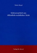 Cover: Schwarzarbeit aus &ouml;ffentlich-rechtlicher Sicht - Kovac, Dr. Verlag