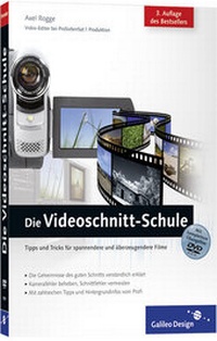 Abbildung von: Die Videoschnitt-Schule - Rheinwerk