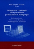 Cover: P&auml;dagogische Psychologie unter gewandelten gesellschaftlichen Bedingungen - Kovac, Dr. Verlag