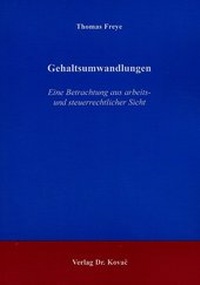 Abbildung von: Gehaltsumwandlungen - Kovac, Dr. Verlag