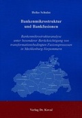 Cover: Bankenmikrostruktur und Bankfusionen - Kovac, Dr. Verlag