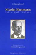 Cover: Nicolai Hartmann - Leben, Werk, Wirkung - K&ouml;nigshausen & Neumann