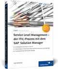 Cover: Service Level Management - der ITIL-Prozess mit dem SAP Solution Manager - Rheinwerk