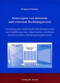 Cover: Konvergenz von internem und externem Rechnungswesen - Kovac, Dr. Verlag
