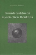 Cover: Grundstrukturen mystischen Denkens - K&ouml;nigshausen & Neumann