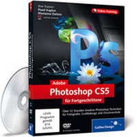 Abbildung von: Adobe Photoshop CS5 für Fortgeschrittene - Galileo Design