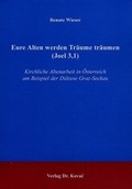 Cover: Eure Alten werden Tr&auml;ume tr&auml;umen (Joel 3,1) - Kovac, Dr. Verlag
