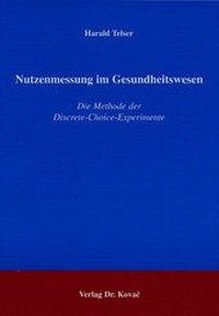 Abbildung von: Nutzenmessung im Gesundheitswesen - Kovac, Dr. Verlag