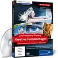 Bild: Das Photoshop-Training: Kreative Fotomontagen - Galileo Design