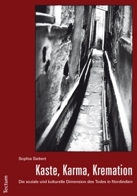 Abbildung von: Kaste, Karma, Kremation - Tectum Wissenschaftsverlag